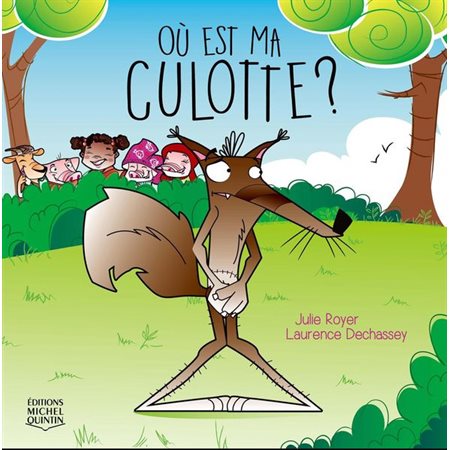 Où est ma culotte ?