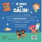 Je veux un câlin !